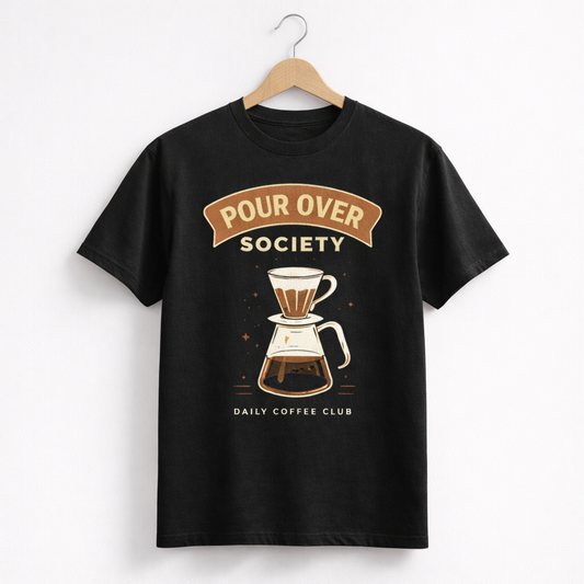 Pour Over SocietT Shirt